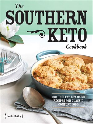 cover image of The Southern Keto Cookbook
